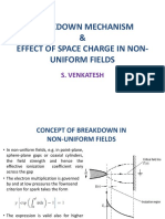 Breakdown Mechanism & Effect of Space Charge in Non-Uniform Fields