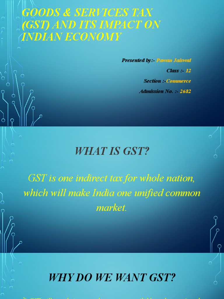GST Impact on Indian Economy Explained | PDF | Value Added Tax | Taxes