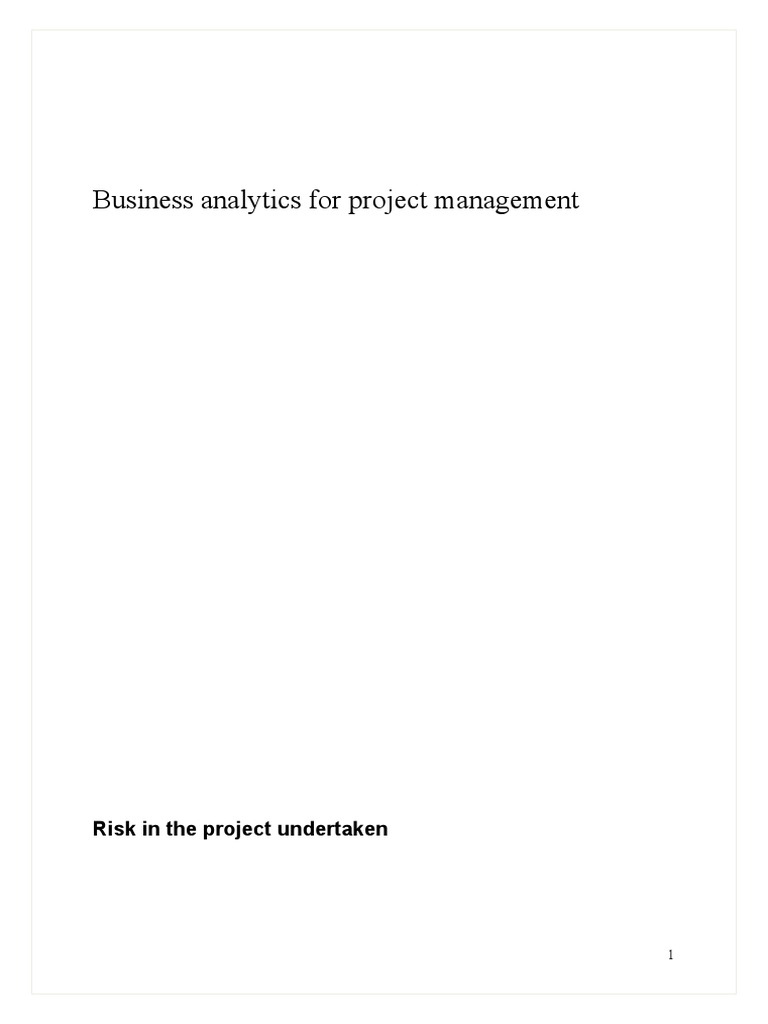 Business Analytics For Project Management: Risk in The Project ...