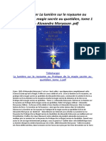 La Lumière Sur Le Royaume Ou Pratique de La Magie Sacrée Au Quotidien, Tome 1