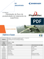 Otimização fluxo tratamento superfície