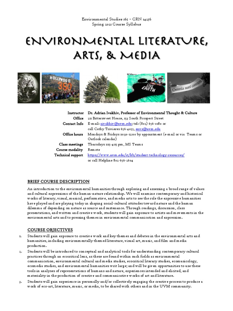 Environmental Literature, Arts, & Media Environmental Studies 165 CRN