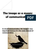 The Image As A Means of Communication