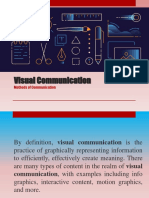 Visual & Audio Communication Methods