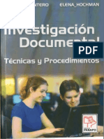 Investigacion Documental Tecnicas Y Procedimientos by Montero Maritza Y Hochman Elena