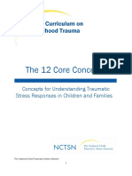 Concepts For Understanding Traumatic Stress Responses in Children and Families