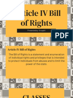 Article IV Bill of Rights: Presented By: Group#1