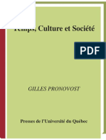 Temps, Culture Et Société Essai Sur Le Processus de Formation Du Loisir Et Des Sciences Du Loisir Dans Les Sociétés Occidentales by Gilles Pronovost