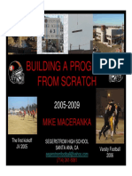 Building A Program From Scratch - Mike Maceranka - Segerstrom HS (CA)