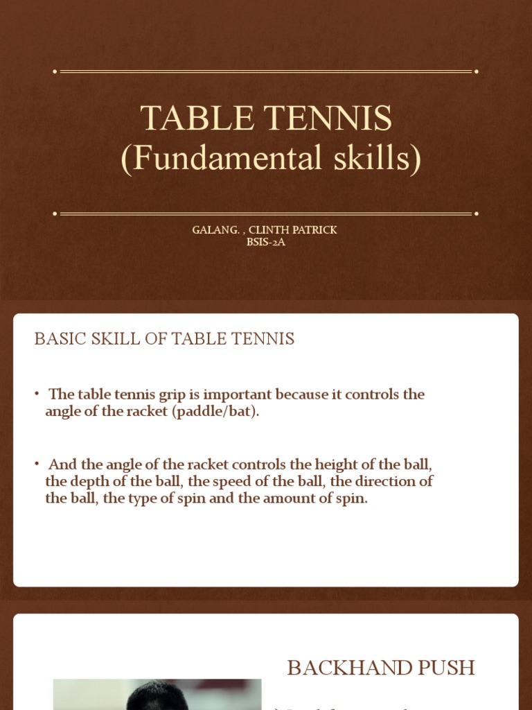 Table Tennis (Fundamental Skills) Galang., Clinth Patrick Bsis2A PDF