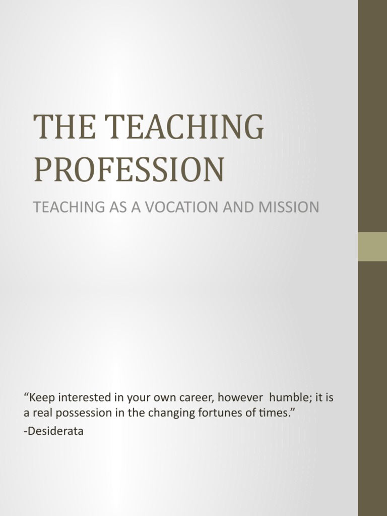 The Teaching Profession: Teaching As A Vocation and Mission | PDF | God ...