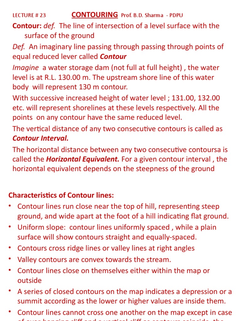 Contouring Contour: Def. The Line of Intersection of A Level Surface ...