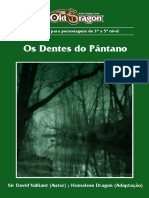 Old Dragon - (HD07) Os Dentes Do Pântano
