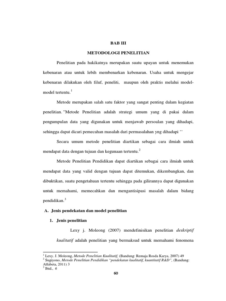 Moleong, Lexy (2007) Metodologi Penelitian Kualitatif. BandungPT Remaja ...