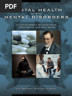 Mental Health And Mental Disorders An Encyclopedia Of Conditions Treatments And Well Being By Len Sperry Z Lib Org 1 Reduced Reduced Compressed 1 Pdf Mental Disorder Psychotherapy