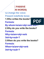 Active Passive (Question Words) : Q.Change The Voice: Present Indefinite Tense