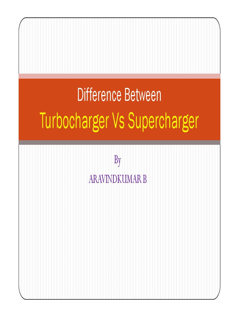 Difference Between Turbocharger Vs Supercharger PDF Turbocharger