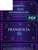 Fusión, Escisión, Transformación y Franquicia