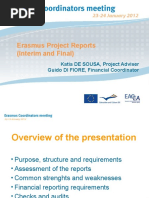 Erasmus Project Reports (Interim and Final) : Katia DE SOUSA, Project Adviser Guido DI FIORE, Financial Coordinator