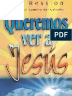 Queremos Ver A Jesús (Spanish Edition)
