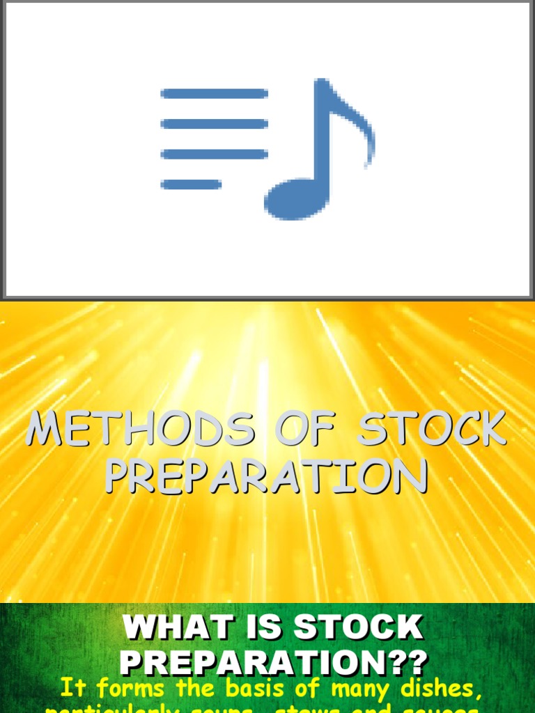 Methods of Stock Preparation PDF Stock (Food) Nutrition