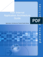 Rich Internet Application Architecture Guide. Application Architecture Pocket Guide Series