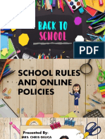 School Rules and and Online Policies