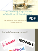 The Teaching Approaches of The K To 12 Curriculum: The Enhanced Basic Education Act of 2013 in Section 5