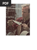 Step-By-Step Knifemaking by David Boye Hunting Knives Sheaths Etching Metal Grinding How To