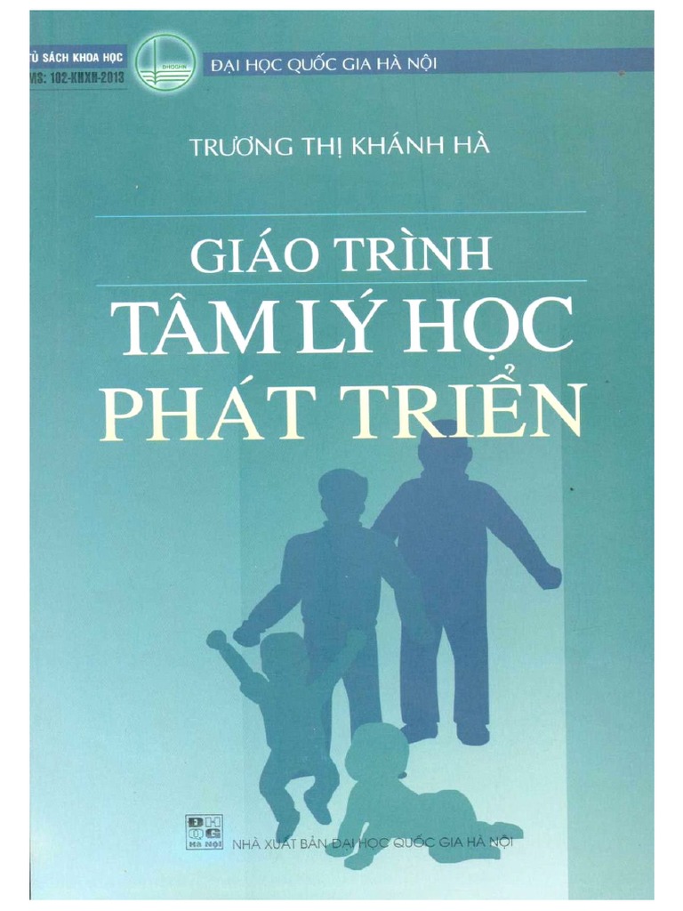 NGHIÊN CỨU QUÁ TRÌNH PHÁT TRIỂN TÂM LÝ CÁ NHÂN THEO THỜI GIAN VÀ HOÀN CẢNH