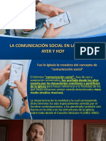 La Comunicación Social en La Historia, Ayer Y Hoy