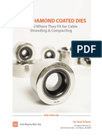 Nano Diamond Coated Dies: - and Where They Fit For Cable Stranding & Compacting