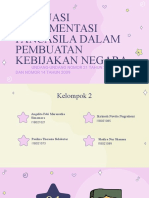 Kelompok 2 - Implementasi Pancasila Dalam Pembuatan Kebijakan Negara - Pancasila