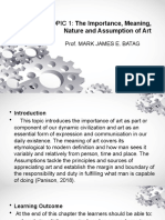 TOPIC 1 The Importance Meaning Nature and Assumption of Art