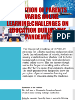 Perception of Parents Towards Online Learning:Challenges On Education During The Pandemic