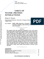 The Dynamics OF Interactions Water-Protein: G. Bryant