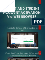 PARENT AND STUDENT ACCOUNT ACTIVATION Via WEB BROWSER.