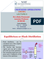 FALLSEM2021-22 CHE4001 ETH VL2021220100382 Reference Material II 12-Aug-2021 Lecture-5 (Flashor Equilibrium and Differential Distillation)