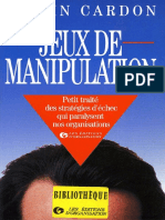 eBook Alain Cardon - Jeux de Manipulation Petit Traite Des Strategies d Echec Qui Paralysent Nos Organisations