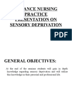 Advance Nursing Practice Presentation On Sensory Deprivation