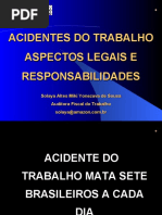 ACIDENTES DO TRABALHO - ASPECTOS LEGAIS E RESPONSABILIDA