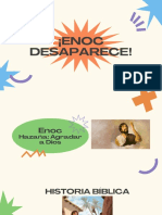 ¡Enoc Desaparece!