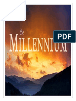 The Millennium (The One Thousand and Eternal Reign of Christ)