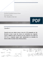 Estática: Resoluções de Problemas Da Lista de Vetores Prof. Arnobio Vassem UCL - Faculdade Do Centro Leste