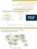 HIV Vaccines: Where Are We, Where Are We Going, and How Can We Get There Faster? (Alan Bernstein, PH.D.)