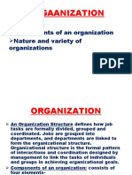 Orgaanization: Components of An Organization Nature and Variety of Organizations