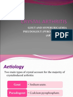 Gout and Hyperuricaemia Pseudogout (Pyrophosphate Arthropathy)