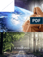 A Vida Futura - Slide