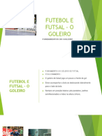 Futebol e Futsal - o Goleiro