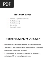 Network Layer: Network Layer Characteristics Ipv4 Addressing Ipv6 Addressing Sub Netting Routing Protocols